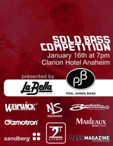 SOLO BASS COMPETITION  January 16th at 7pm  Clarion Hotel Anaheim